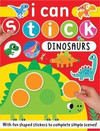 bokomslag I Can Stick Dinosaurs