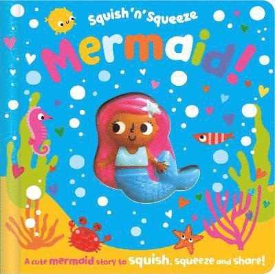 Squish 'n' Squeeze Mermaid! 1