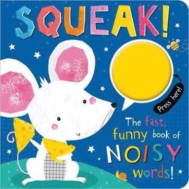 Rosie Greening, Make Believe Ideas - SQUEAK!, Inbunden