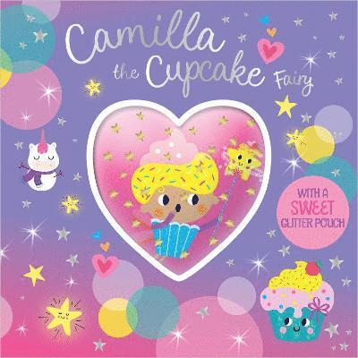 Tim Bugbird - CAMILLA THE CUPCAKE FAIRY, Inbunden