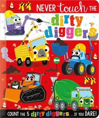 bokomslag Never Touch the Dirty Diggers