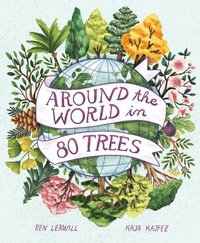 bokomslag Around the World in 80 Trees