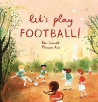 bokomslag Let's Play Football!