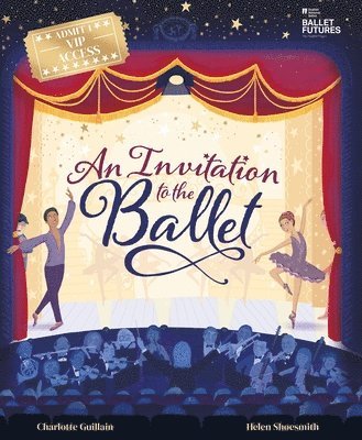 bokomslag An Invitation to the Ballet