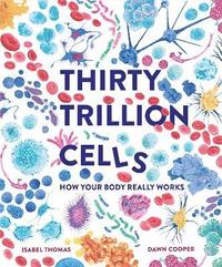bokomslag Thirty Trillion Cells