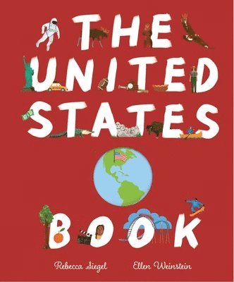 Rebecca Siegel - United States Book, Inbunden