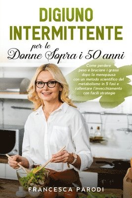 bokomslag Digiuno Intermittente per le Donne Sopra i 50 Anni