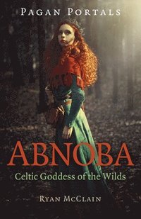 bokomslag Pagan Portals - Abnoba
