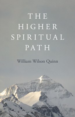 Higher Spiritual Path, The 1