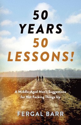 bokomslag 50 Years - 50 Lessons!