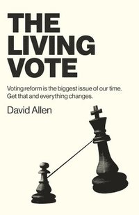 bokomslag Living Vote, The