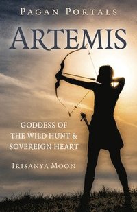 bokomslag Pagan Portals: Artemis