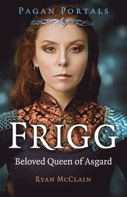 Pagan Portals - Frigg