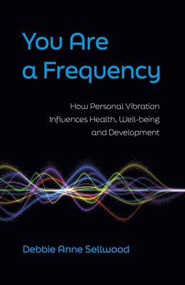 You Are a Frequency 1