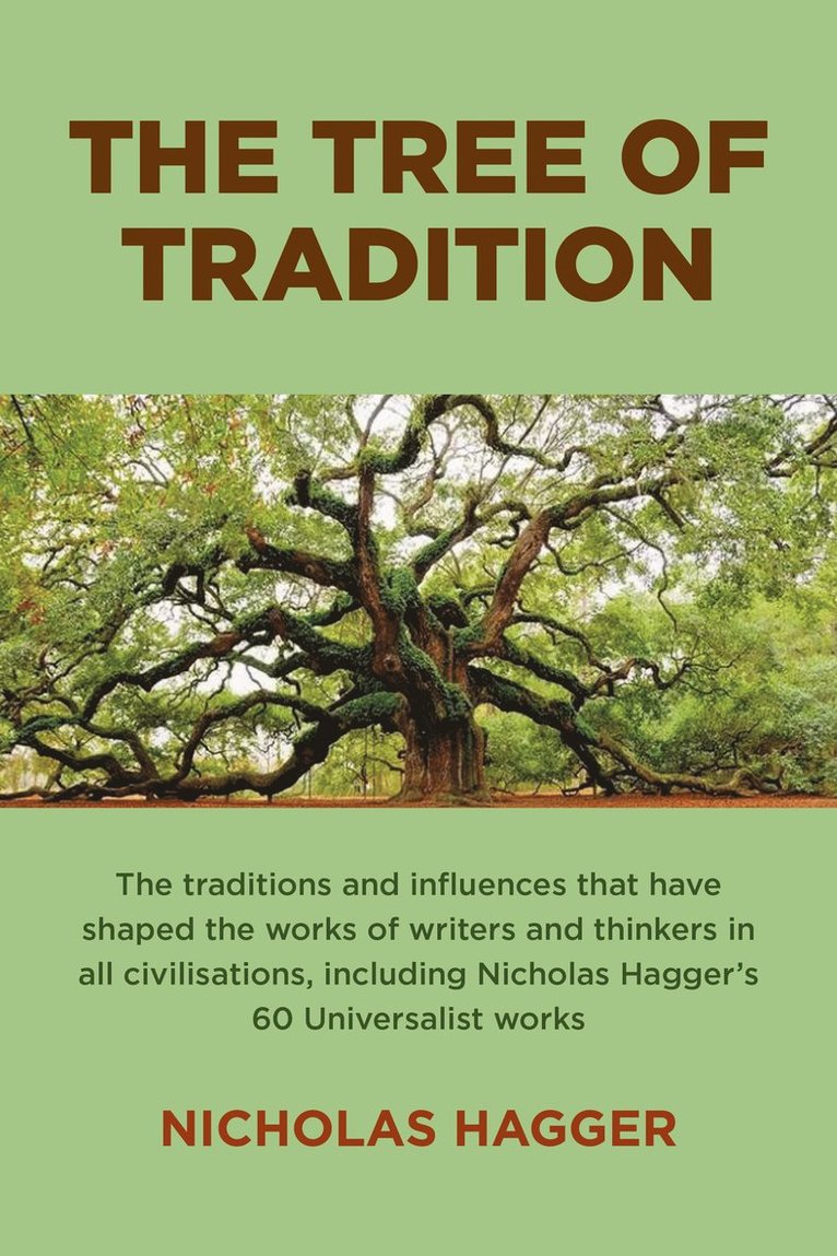 Nicholas Hagger - Tree of Tradition, The, Häftad