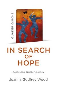 bokomslag In Search of Hope