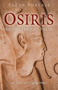 bokomslag Pagan Portals - Osiris