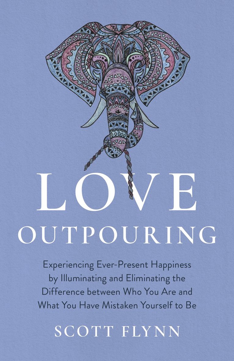 Scott Flynn - Love Outpouring, Häftad