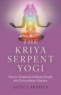 bokomslag Kriya Serpent Yogi, The
