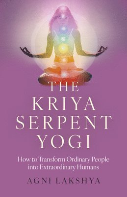 bokomslag Kriya Serpent Yogi, The