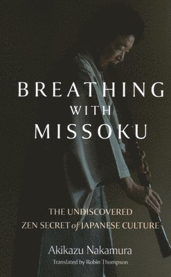 Breathing with Missoku 1