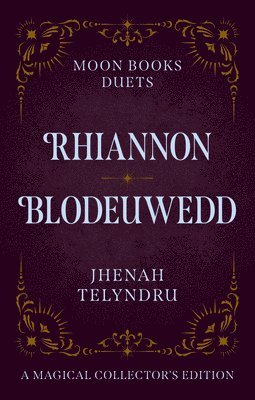 bokomslag Moon Books Duets - Rhiannon & Blodeuwedd