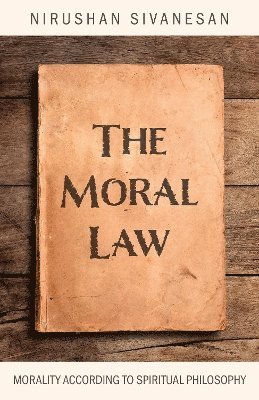 Moral Law, The 1