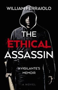 bokomslag Ethical Assassin, The