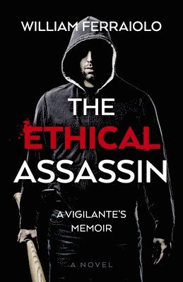 Ethical Assassin, The 1