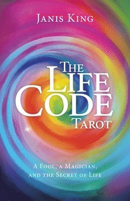 Janis King - Tarot - The Life Code, Häftad