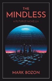 bokomslag Mindless, The