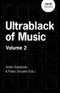 bokomslag Ultrablack of Music