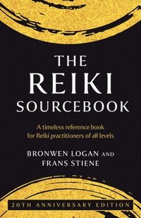 bokomslag Reiki Sourcebook, The - 20th Anniversary Edition