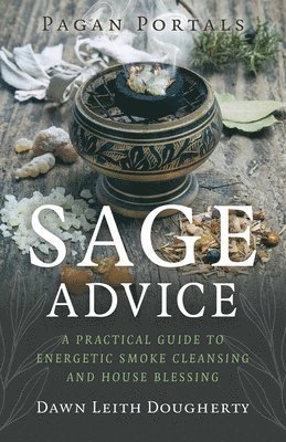 bokomslag Pagan Portals - Sage Advice