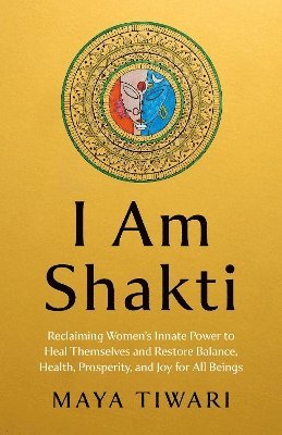 bokomslag I Am Shakti