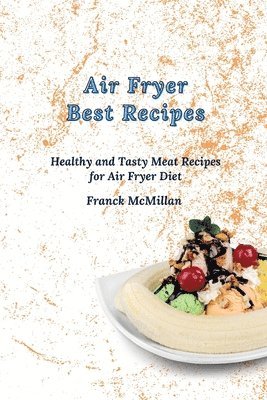 Air Fryer Best Recipes 1