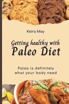 bokomslag Getting healthy with Paleo Diet