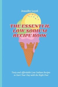 bokomslag Essential Low Sodium Recipe Book