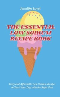 bokomslag Essential Low Sodium Recipe Book