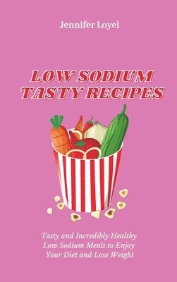 bokomslag Low Sodium Tasty Recipes