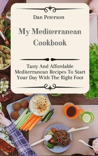 bokomslag My Mediterranean Cookbook