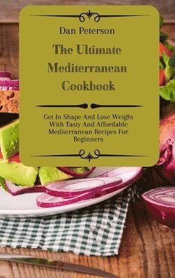 The Ultimate Mediterranean Cookbook 1