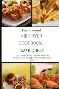 bokomslag Air Fryer Cookbook 800 Recipes