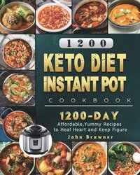 bokomslag 1200 Keto Diet Instant Pot Cookbook