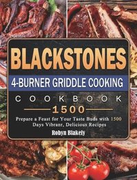 bokomslag Blackstone 4-Burner Griddle Cooking Cookbook 1500