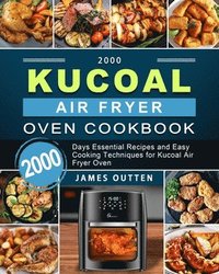 bokomslag 2000 Kucoal Air Fryer Oven Cookbook