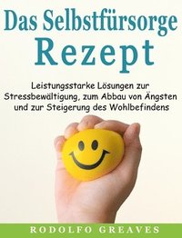 bokomslag Das Selbstfrsorge-Rezept