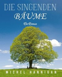 bokomslag singenden Bäume