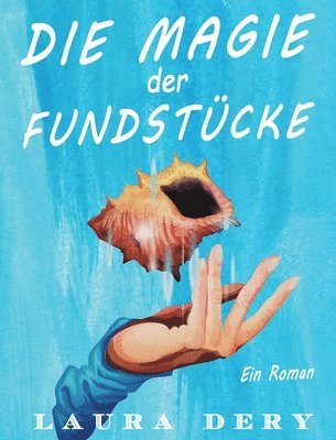 bokomslag Magie der Fundstücke