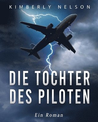 Die Tochter des Piloten 1